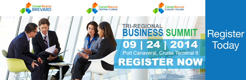 Tri-Regional Business Summit - 09/24/2014 - Port Canaveral, Cruise Terminal 6 - Register Now